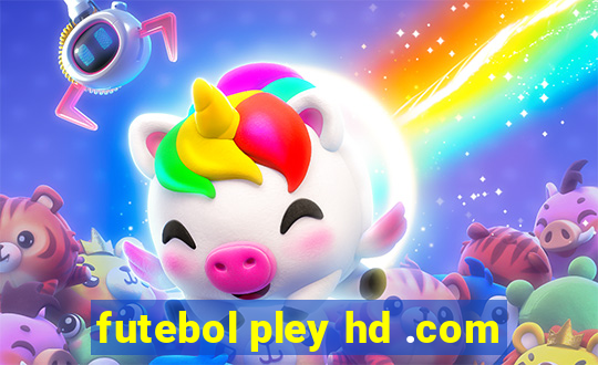 futebol pley hd .com